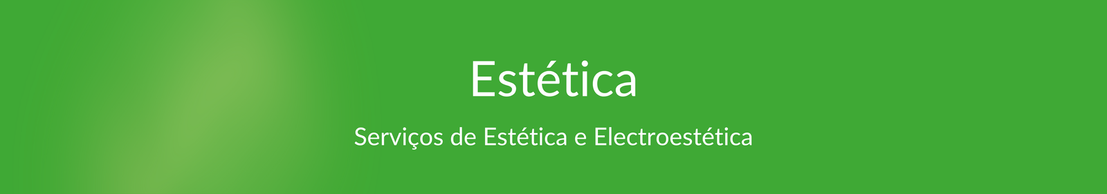 estética em Odivelas banner estética em Odivelas